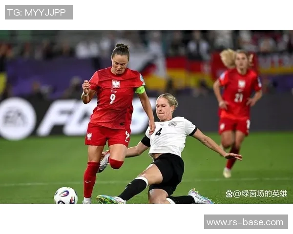 2017年女足比赛精彩回顾：对阵德国队的激烈较量与战术分析